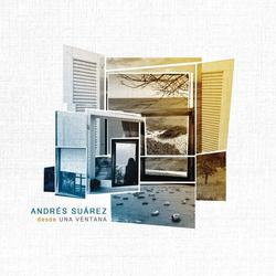 Desde una Ventana - Andrés Súarez