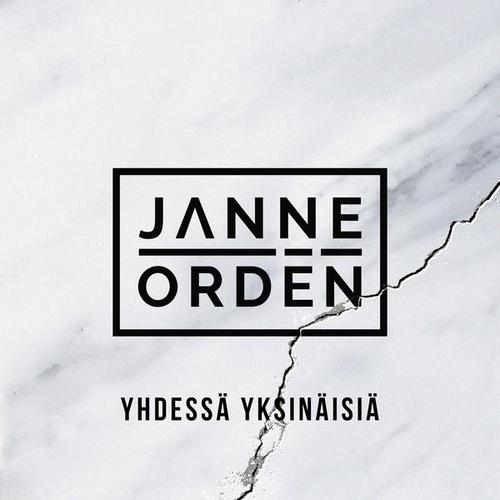 Yhdessä yksinäisiä - Janne Ordén