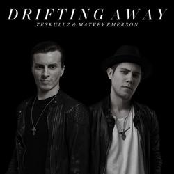 Drifting Away (Single) - Zeskullz - Matvey Emerson