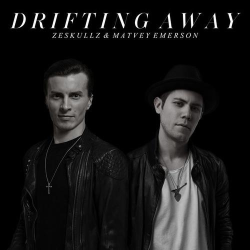 Drifting Away (Single) - Zeskullz - Matvey Emerson