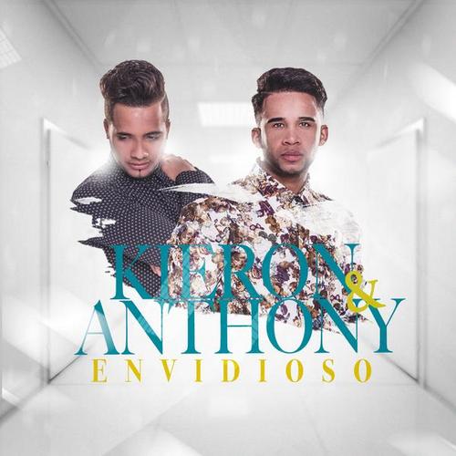 Envidioso - Kieron & Anthony