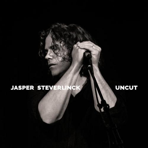 Uncut (Live EP) - Jasper Steverlinck