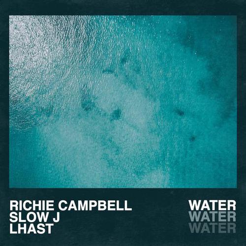 Water - Richie Campbell
