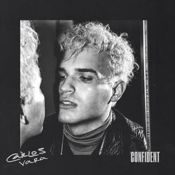Confident (Single) - Carlos Vara