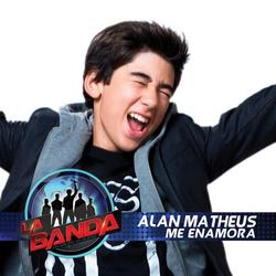 Me Enamora - Alan Matheus
