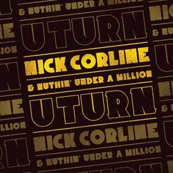 U TURN - Nick Corline