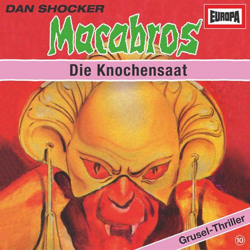 10/Die Knochensaat - Macabros
