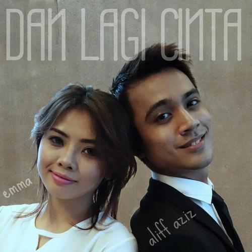 Dan Lagi Cinta - Aliff Aziz