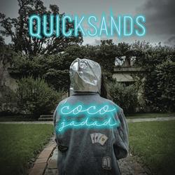 Quicksands - Coco Jadad