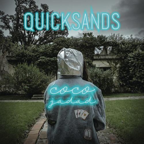 Quicksands - Coco Jadad
