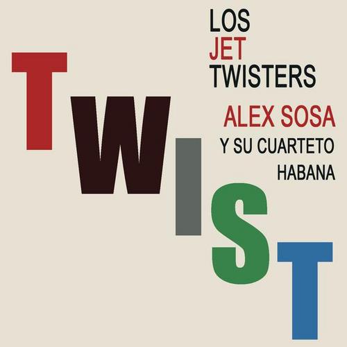 Twist - Los Jet Twisters