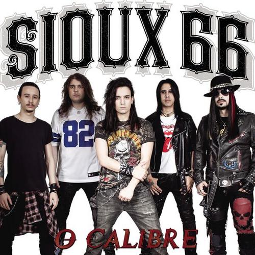 O Calibre - Sioux 66