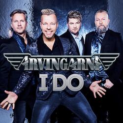 I Do (Single) - Arvingarna