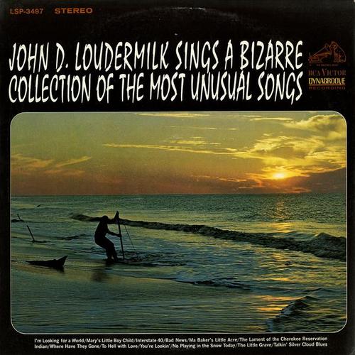 Sings A Bizarre Collection of Most Unusual Songs - John D. Loudermilk