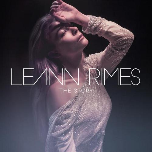 The Story (Remixes) - LeAnn Rimes