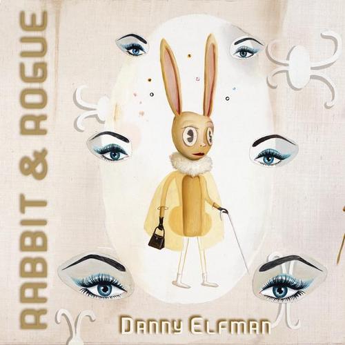 Rabbit & Rogue (Original Ballet Score) - Danny Elfman