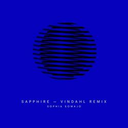 Sapphire (Vindahl Remix) - Sophia Somajo