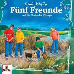 130/und die Glocke der Wikinger - Fünf Freunde