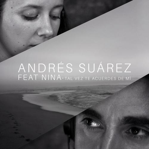 Tal Vez Te Acuerdes de Mí (Sesiones Moraima) - Andrés Súarez