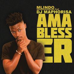 AmaBlesser - Mlindo The Vocalist