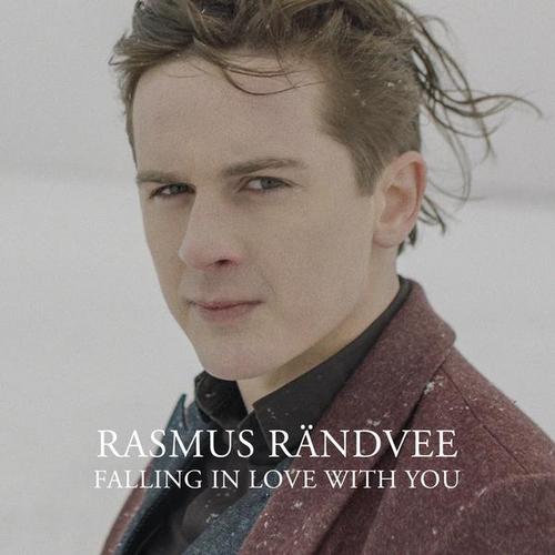Falling in Love with You - Rasmus Rändvee