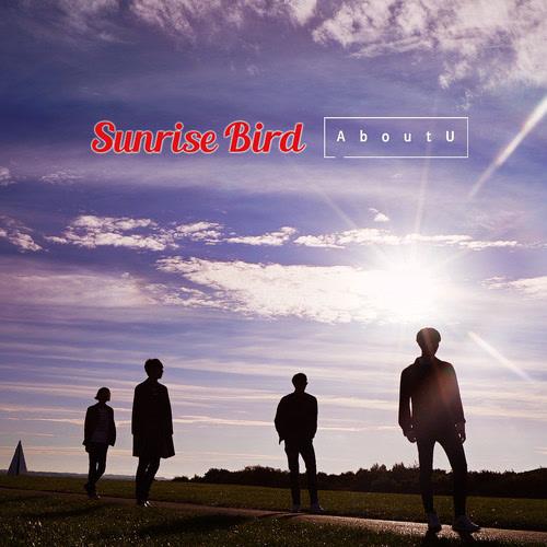 Sunrise Bird (EP) - AboutU