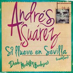 Si Llueve en Sevilla (Directo Acústico) - Andrés Súarez
