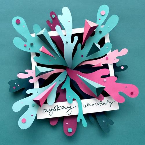 4ft to Infinity - EP - ayokay