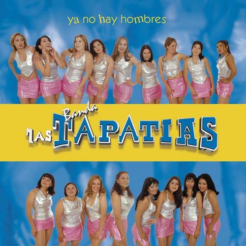 Ya No Hay Hombres - Banda las Tapatías