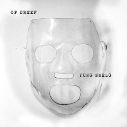 Op Dreef - Yung Nnelg