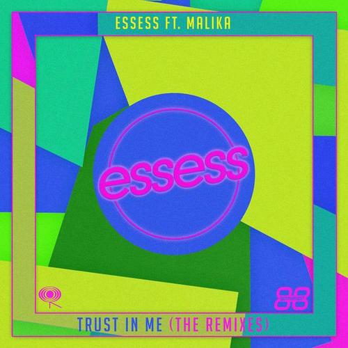 Trust in Me (Remixes) - essess