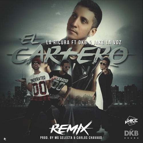 El Cartero (Remix) - La Ricura