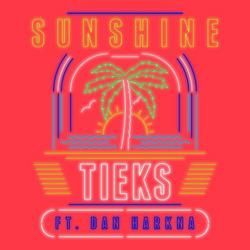 Sunshine (Remixes) - EP - TIEKS