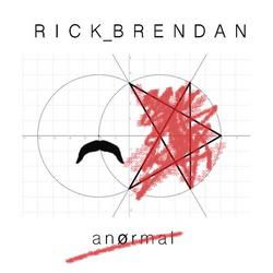 Anørmal - Rick Brendan