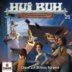 025/Chaos auf Schloss Burgeck - HUI BUH neue Welt