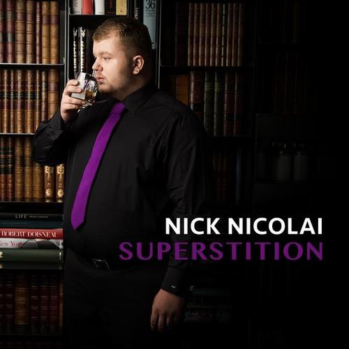 Superstition - Nick Nicolai