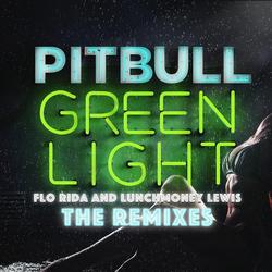 Greenlight (The Remixes) - Pitbull