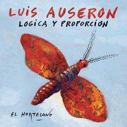 Lógica y Proporcíon - Luis Auserón