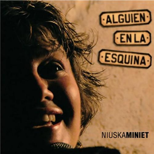 Alguien en la Esquina (Remasterizado) - Niuska Miniet