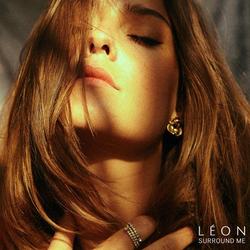 Surround Me - LÉON