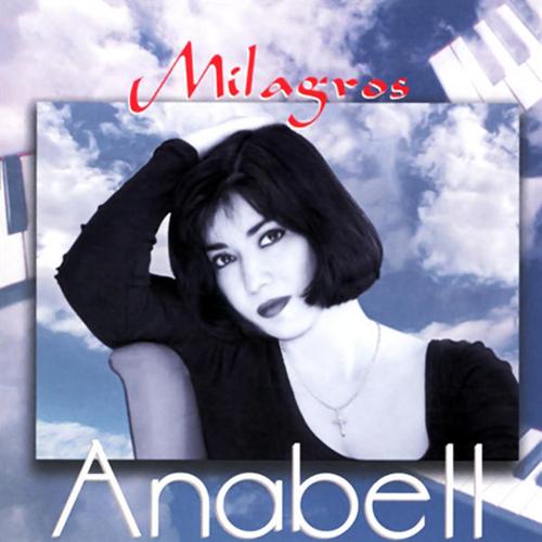 Milagros (Remasterizado) - Anabell López