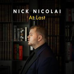 At Last - Nick Nicolai