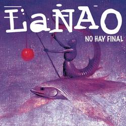 La Nao (No Hay Final) - La Nao