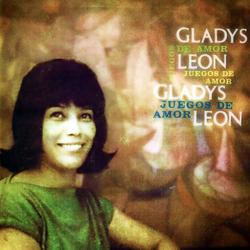 Juegos de Amor (Remasterizado) - Gladys Léon