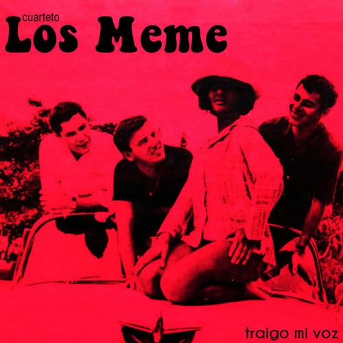 Traigo Mi Voz (Remasterizado) - Los Meme