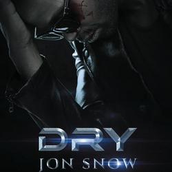 Jon Snow - Dry