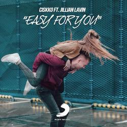 Easy for You - Ciskko