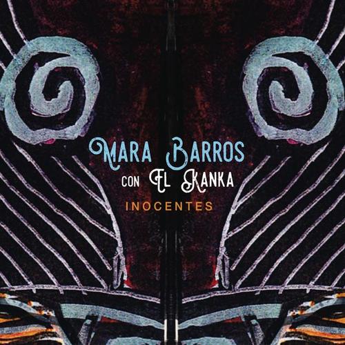 Inocentes - Mara Barros
