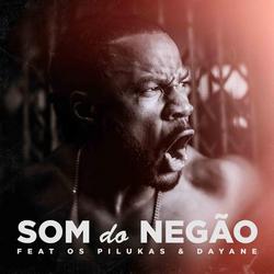 Som do Negão - C4 Pedro