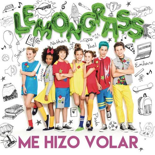 Me Hizo Volar - LemonGrass
